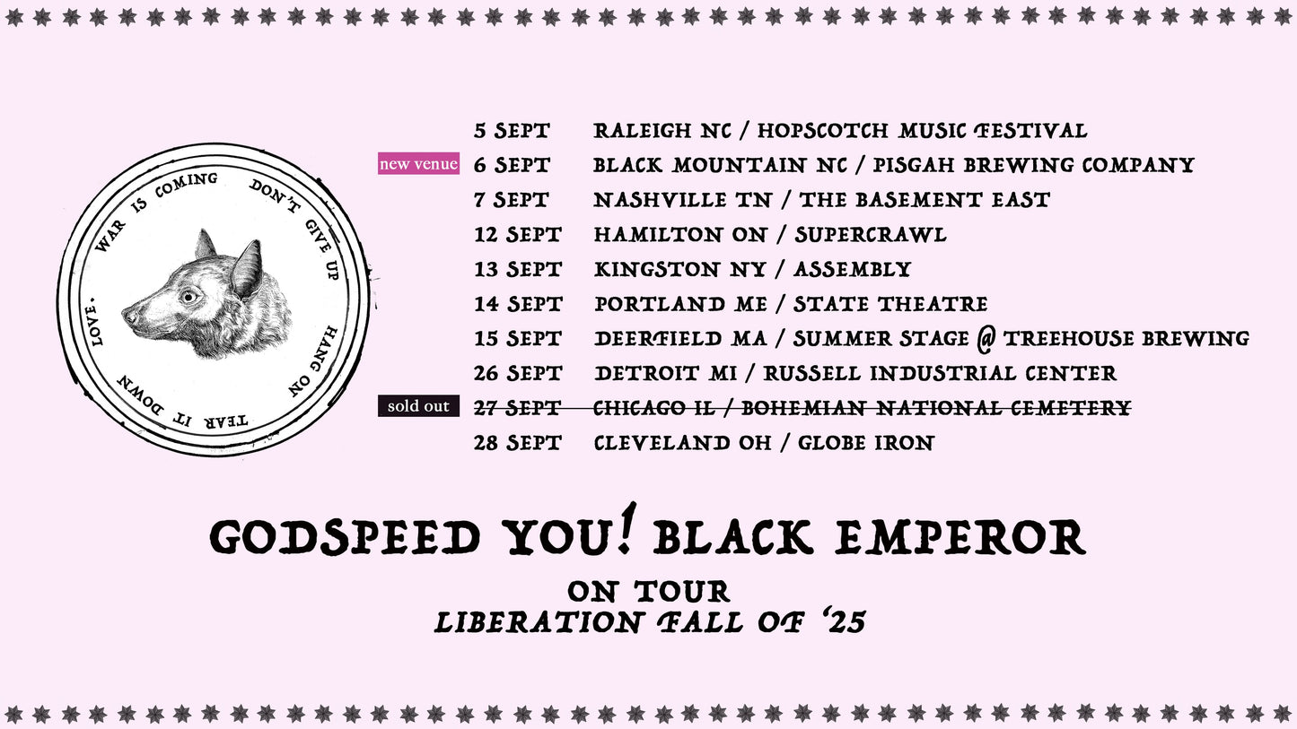 Godspeed You! Black Emperor Liberation Fall 2025