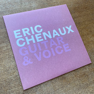 
                  
                    Charger l&amp;#39;image dans la galerie, CST088 Eric Chenaux | Guitar &amp;amp; Voice
                  
                