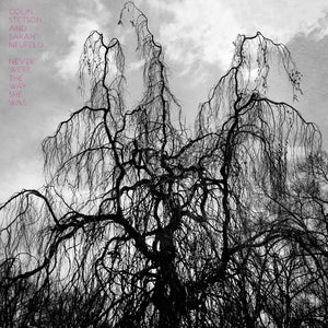 
                  
                    Charger l&amp;#39;image dans la galerie, CST113 Colin Stetson and Sarah Neufeld | Never were the way she was
                  
                